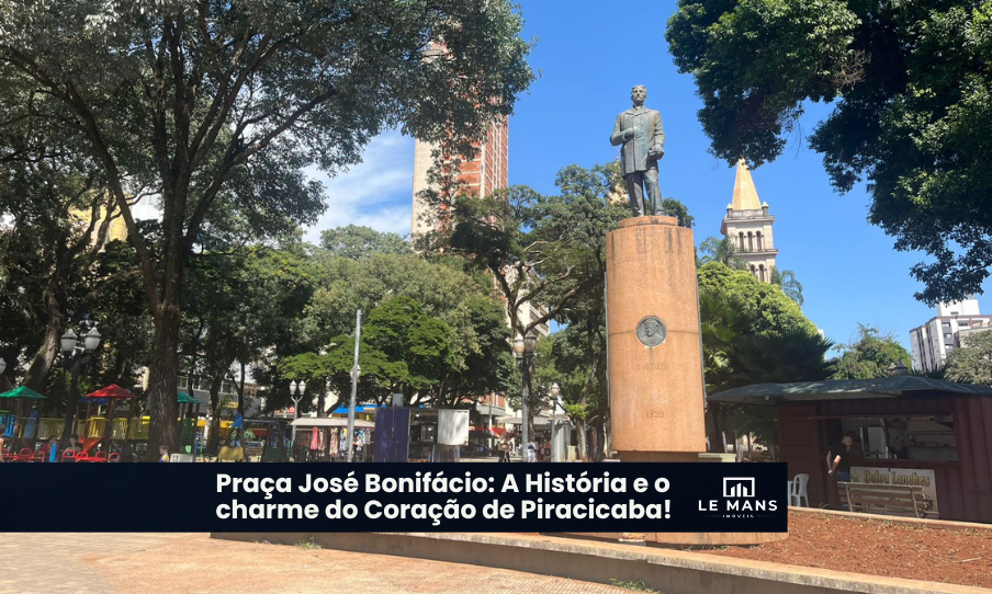 Praça José Bonifácio: Tradição, História e a Valorização do Centro de Piracicaba