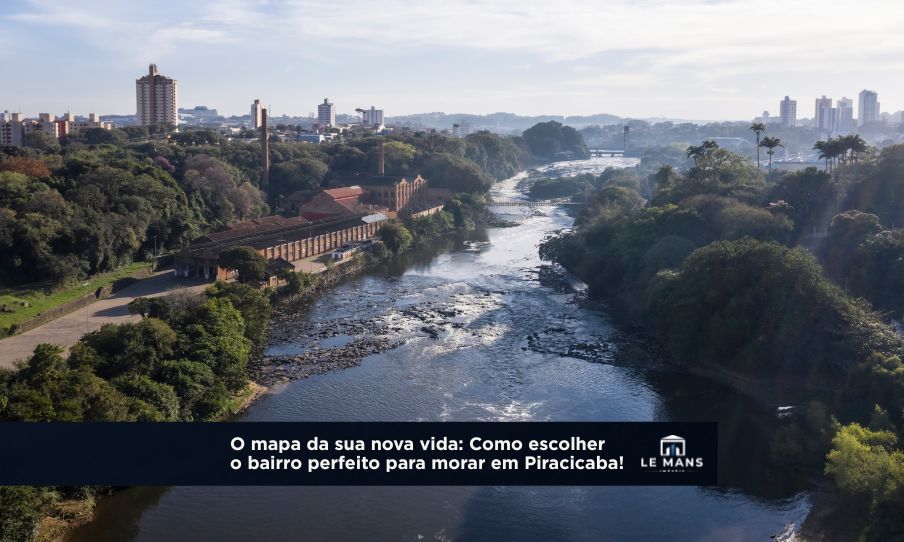 O guia definitivo: Como escolher o bairro ideal para a sua família em Piracicaba?