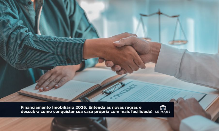 Financiamento Imobiliário: O que mudou nas regras e como aproveitar o novo cenário econômico