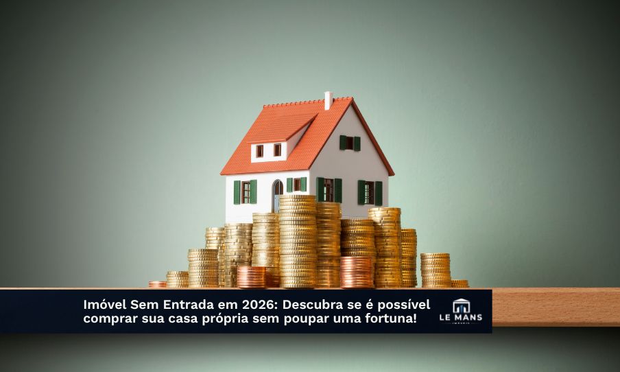 É possível comprar um imóvel sem entrada? Conheça as alternativas e as regras do mercado de crédito