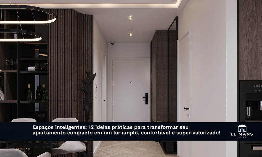 Como aproveitar um apartamento pequeno: 12 ideias geniais para ganhar espaço, conforto e valorizar o seu imóvel